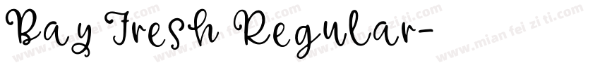 Bay Fresh Regular字体转换
